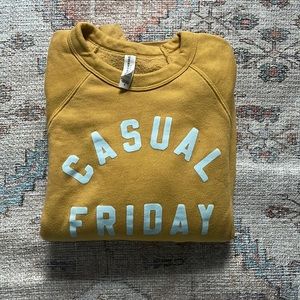 Casual Friday sweatshirt